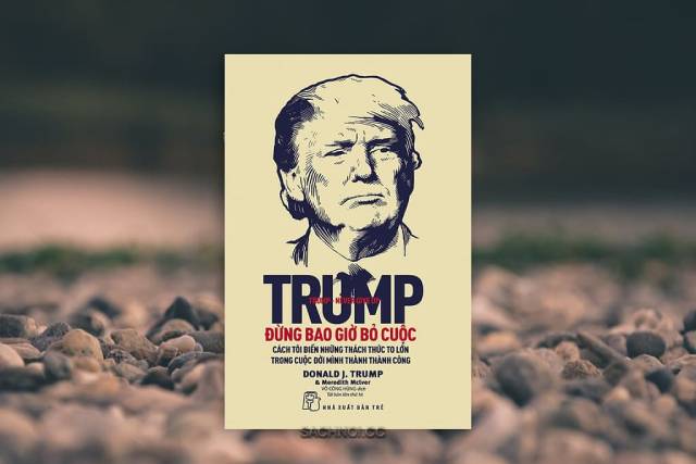 Cuốn sách kể về hành trình thành công của tổng thống Donald J.Trump