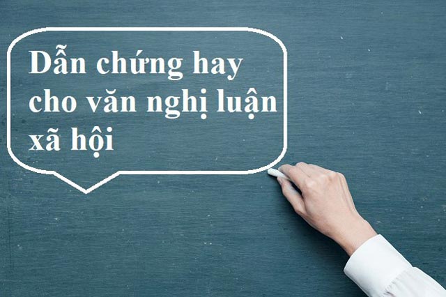 Dẫn chứng nghị luận xã hội