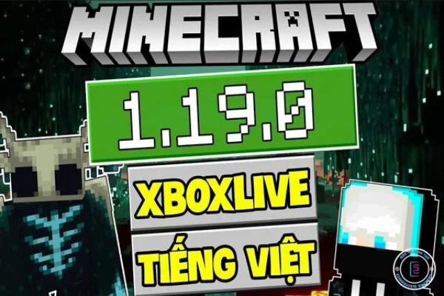 Hướng dẫn cách tải Minecraft 1.19 miễn phí tiếng Việt