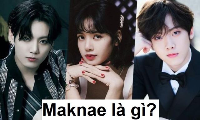 Maknae là gì? Ai là maknae nổi tiếng hiện nay?