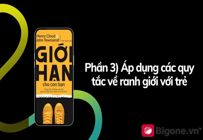 Áp dụng các quy tắc về ranh giới với trẻ