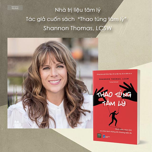 Tác giả Shannon Thomas là một chuyên gia tâm lý nổi tiếng
