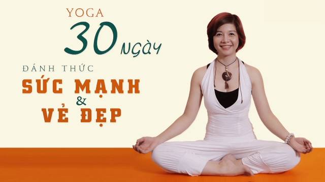 Tập Yoga cơ bản ngay tại nhà cùng Nguyễn Hiếu