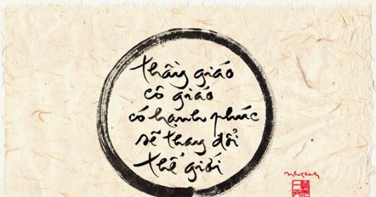 Thầy cô giáo hạnh phúc sẽ làm thay đổi thế giới - Đi như một dòng sông