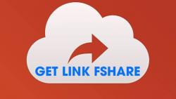 Top 6 trang web Get link Fshare miễn phí, lấy link tải nhanh